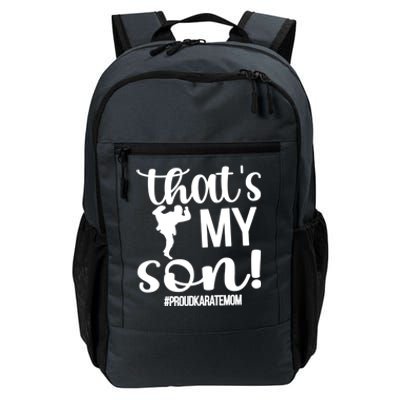 Thats My Son Proud Karate Mom Karate Mama Meaningful Gift Daily Commute Backpack