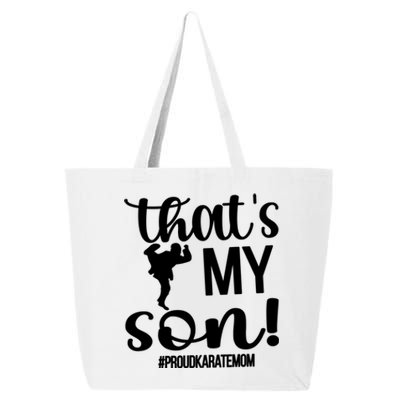 Thats My Son Proud Karate Mom Karate Mama Meaningful Gift 25L Jumbo Tote