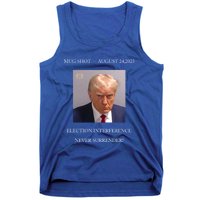 Trump Mug Shot 2024 Election Interference Never Surrender Gift Tank Top