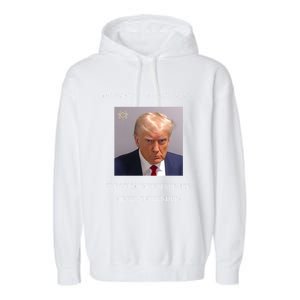 Trump Mug Shot 2024 Election Interference Never Surrender Gift Garment-Dyed Fleece Hoodie