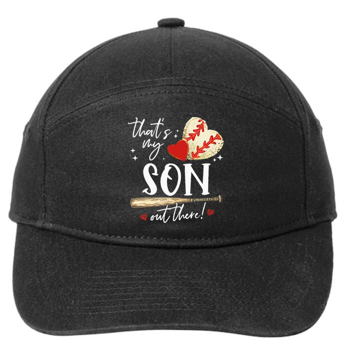 ThatS My Son Out There Baseball Mama Mom Mothers Day 7-Panel Snapback Hat