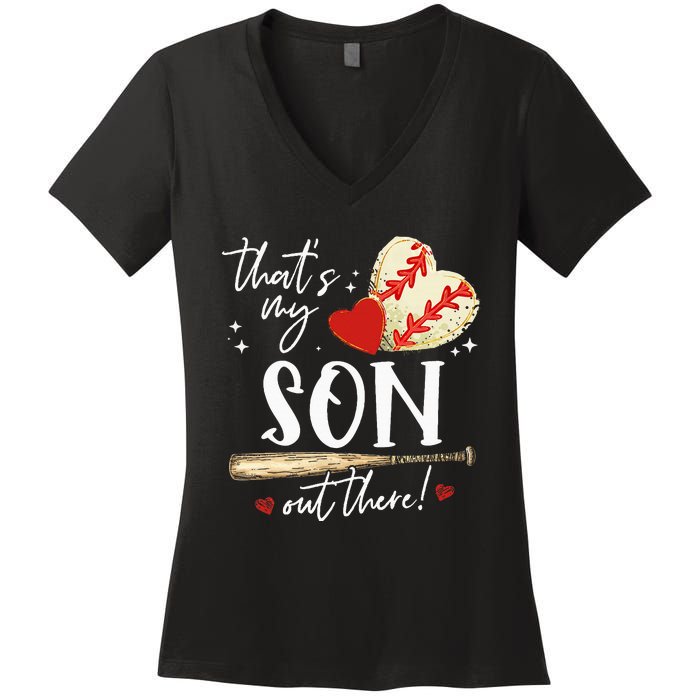 ThatS My Son Out There Baseball Mama Mom Mothers Day Women's V-Neck T-Shirt