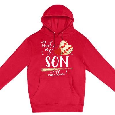 ThatS My Son Out There Baseball Mama Mom Mothers Day Premium Pullover Hoodie