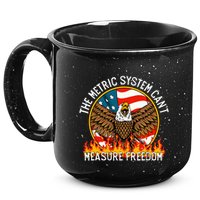 The Metric System CanT Measure Freedom Eagle Usa Flag Meme 15oz Campfire Ceramic Mug