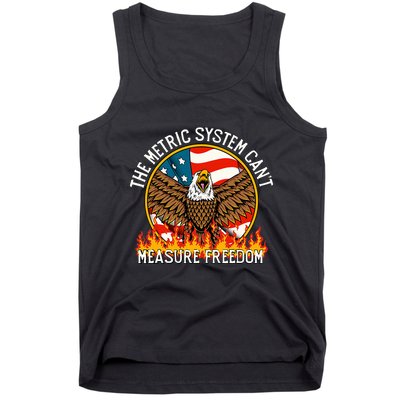 The Metric System CanT Measure Freedom Eagle Usa Flag Meme Tank Top