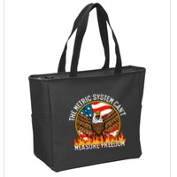 The Metric System CanT Measure Freedom Eagle Usa Flag Meme Zip Tote Bag