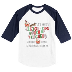 The Most Sleighing Bunch Of Teachers This Side Of Teachers Lounge Baseball Sleeve Shirt