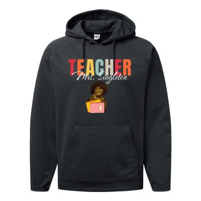 Teacher Mrs. Singleton Loving Mom and Mentor Performance Fleece Hoodie