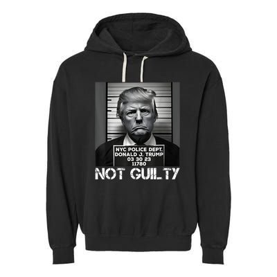 Trump Mug Shot, Trump Not Guilty Pro Trump Supporter Garment-Dyed Fleece Hoodie