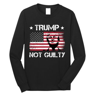 Trump Mug Shot, Trump Not Guilty Pro Trump Supporter Long Sleeve Shirt