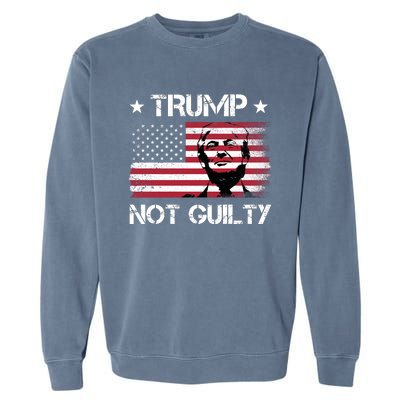 Trump Mug Shot, Trump Not Guilty Pro Trump Supporter Garment-Dyed Sweatshirt