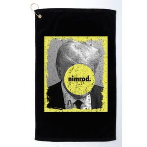 Trump Mug Shot Never Surrender Green Nimrod Trump Day Platinum Collection Golf Towel