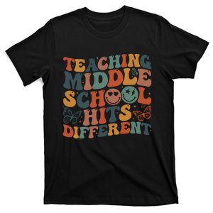 Teaching Middle School Hits Different Teacher Life T-Shirt