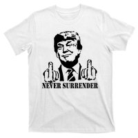 Trump Mug Shot Trump MugShot Never Surrender T-Shirt