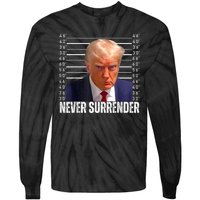 Trump Mug Shot Trump MugShot Never Surrender Tie-Dye Long Sleeve Shirt