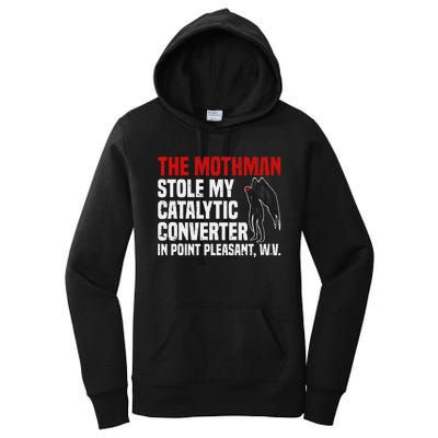 The Mothman Stole My Catalytic Converter In Point Vintage Women's Pullover Hoodie