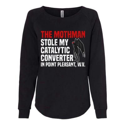 The Mothman Stole My Catalytic Converter In Point Vintage Womens California Wash Sweatshirt