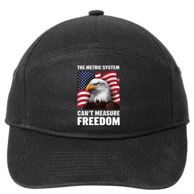 The Metric System CanT Measure Freedom 7-Panel Snapback Hat