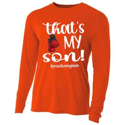 Thats My Son Proud Boxing Mom Boxing Mama Cute Gift Cooling Performance Long Sleeve Crew