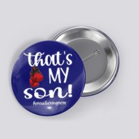 Thats My Son Proud Boxing Mom Boxing Mama Cute Gift Button