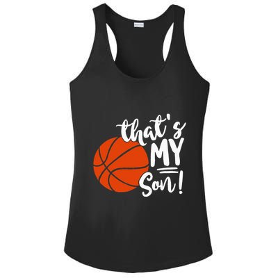 ThatS My Son Basketball Lovers Gifts For Mom Or Dad Ladies PosiCharge Competitor Racerback Tank