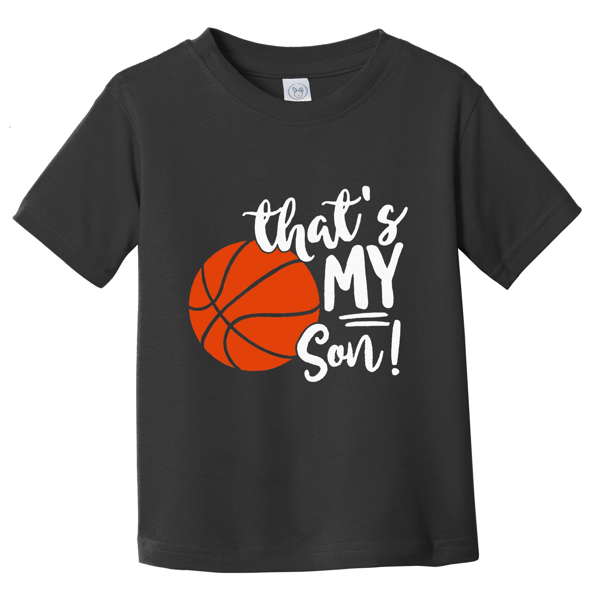ThatS My Son Basketball Lovers Gifts For Mom Or Dad Toddler T-Shirt