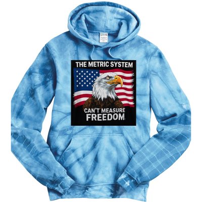 The Metric System CanT Measure Freedom Tie Dye Hoodie