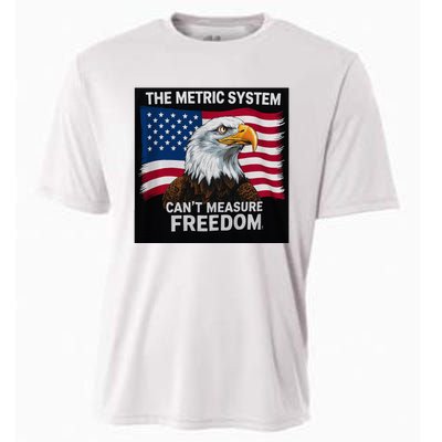 The Metric System CanT Measure Freedom Cooling Performance Crew T-Shirt