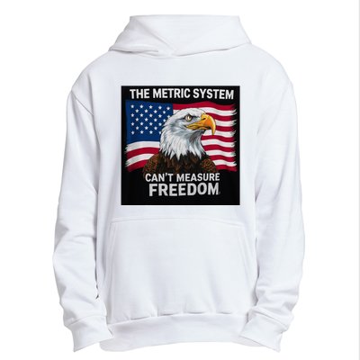 The Metric System CanT Measure Freedom Urban Pullover Hoodie