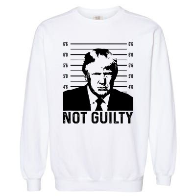 Trump Mug Shot, Trump Not Guilty Pro Trump Supporter Garment-Dyed Sweatshirt