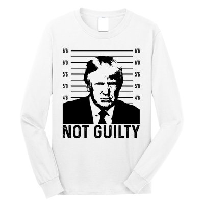 Trump Mug Shot, Trump Not Guilty Pro Trump Supporter Long Sleeve Shirt