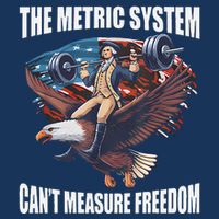 The Metric System CanT Measure Freedom Funny Us Flag Flat Bill Trucker Hat