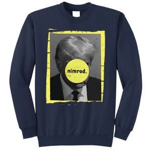 Trump Mug Shot Never Surrender Green Nimrod Trump Day Sweatshirt