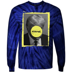 Trump Mug Shot Never Surrender Green Nimrod Trump Day Tie-Dye Long Sleeve Shirt