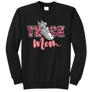 Track Mom Sprinting Marathon Track And Field Runner Tall Sweatshirt