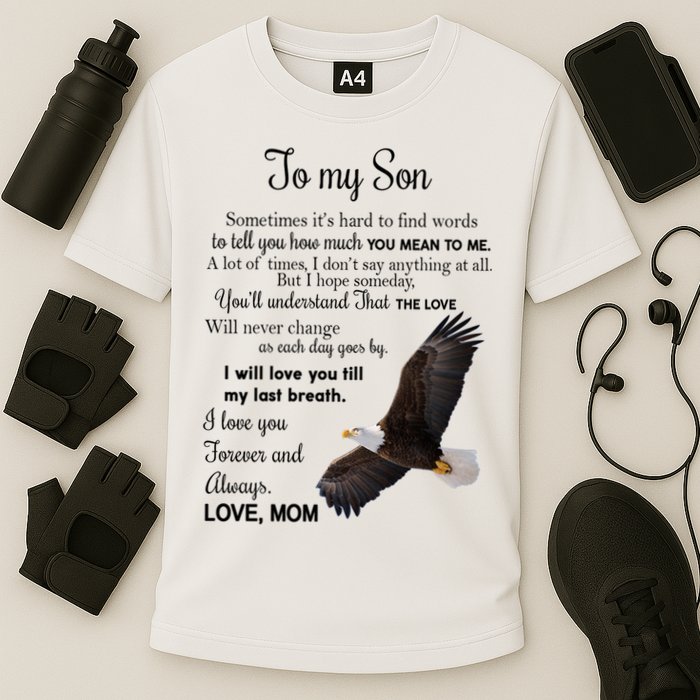 To My Son Eagle Sometimes Its Hard To Find Words Gift From Mom To Son Cooling Performance Crew T-Shirt