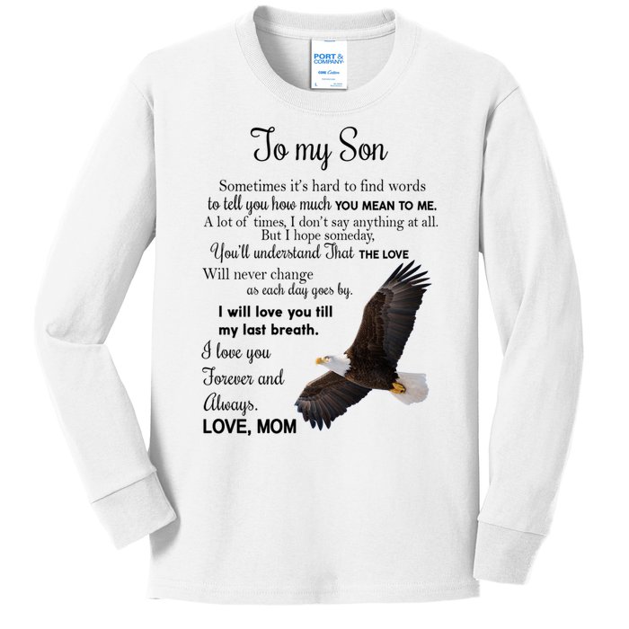 To My Son Eagle Sometimes Its Hard To Find Words Gift From Mom To Son Kids Long Sleeve Shirt