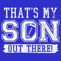 Thats My Son Out There Football Parent T-Shirt