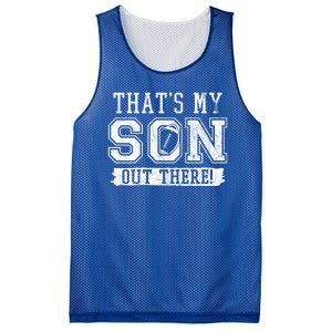 Thats My Son Out There Football Parent Mesh Reversible Basketball Jersey Tank