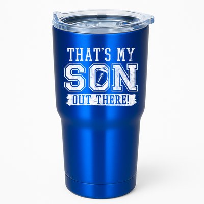 Thats My Son Out There Football Parent Tumbler