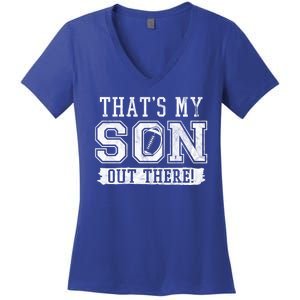 Thats My Son Out There Football Parent Women's V-Neck T-Shirt