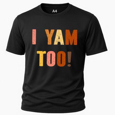 They're My Sweet Potatoes i yam Too Thanksgiving couples Performance Shirt