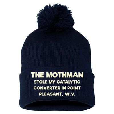 The Mothman Stole My Catalytic Converter In Point Pleasant Pom Pom 12in Knit Beanie