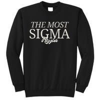 The Most Sigma Rizzler Sweatshirt