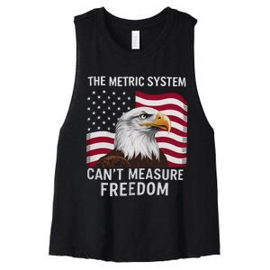 The Metric System CanT Measure Freedom Funny 4th Of July Women's Racerback Cropped Tank