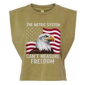 The Metric System CanT Measure Freedom Funny 4th Of July Garment-Dyed Women's Muscle Tee