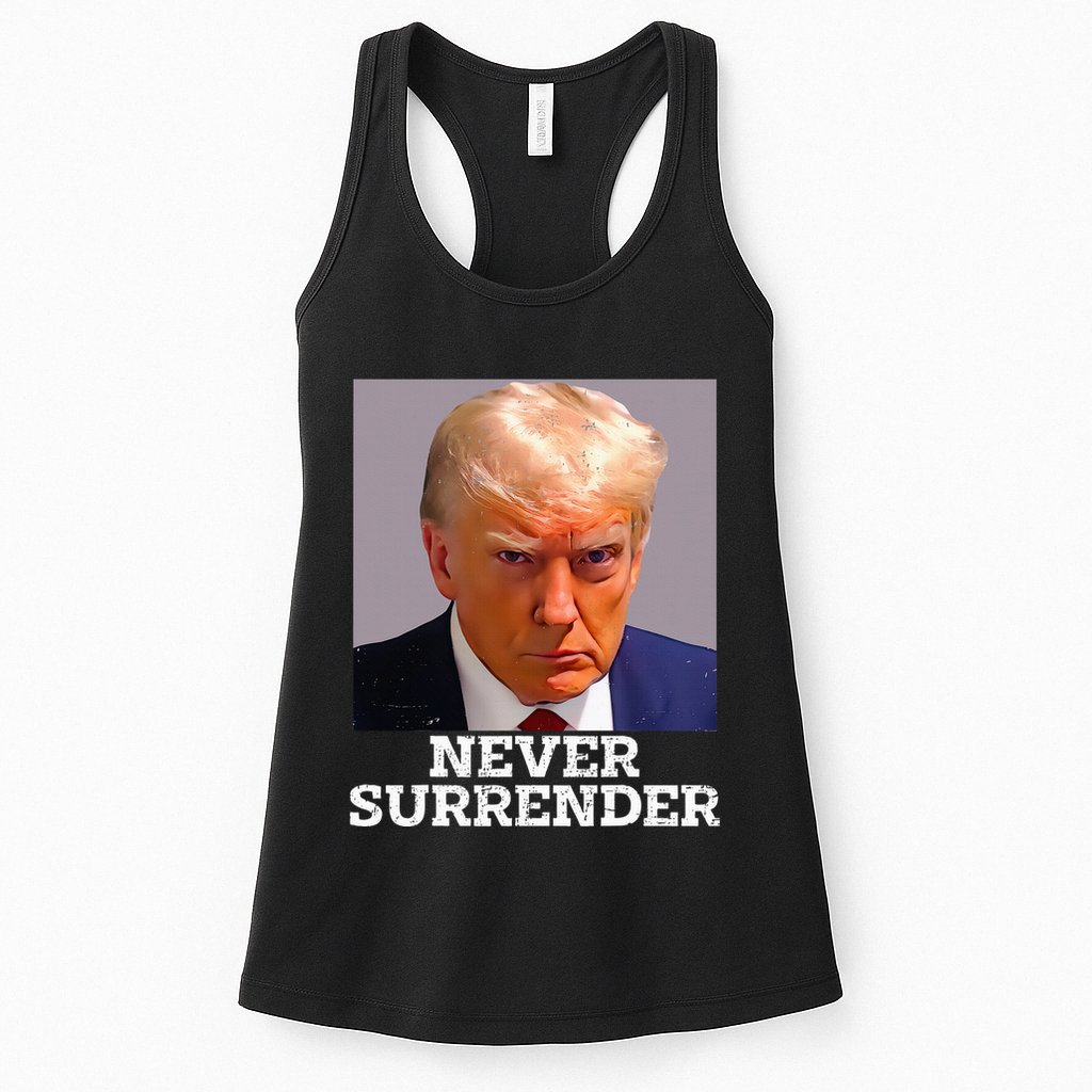 Trump Mug Shot Donald Trump Mug Shot Never Surrender Womens Tank Top