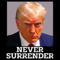 Trump Mug Shot Donald Trump Mug Shot Never Surrender Womens Tank Top