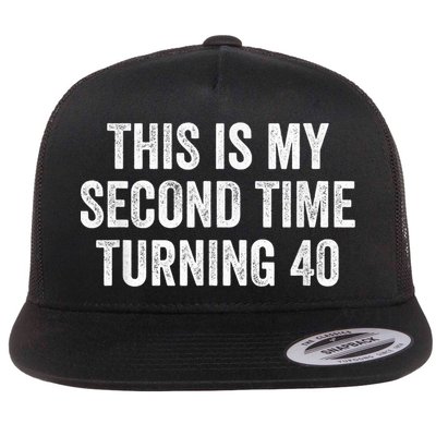This My Second Time Turning 40 Funny 80th Birthday Old Gift Flatbill Hat