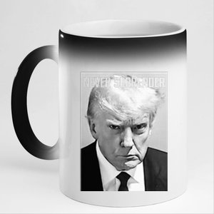 Trump Mug Shot Donald Trump Mug Shot Never Surrender 11oz Black Color Changing Mug